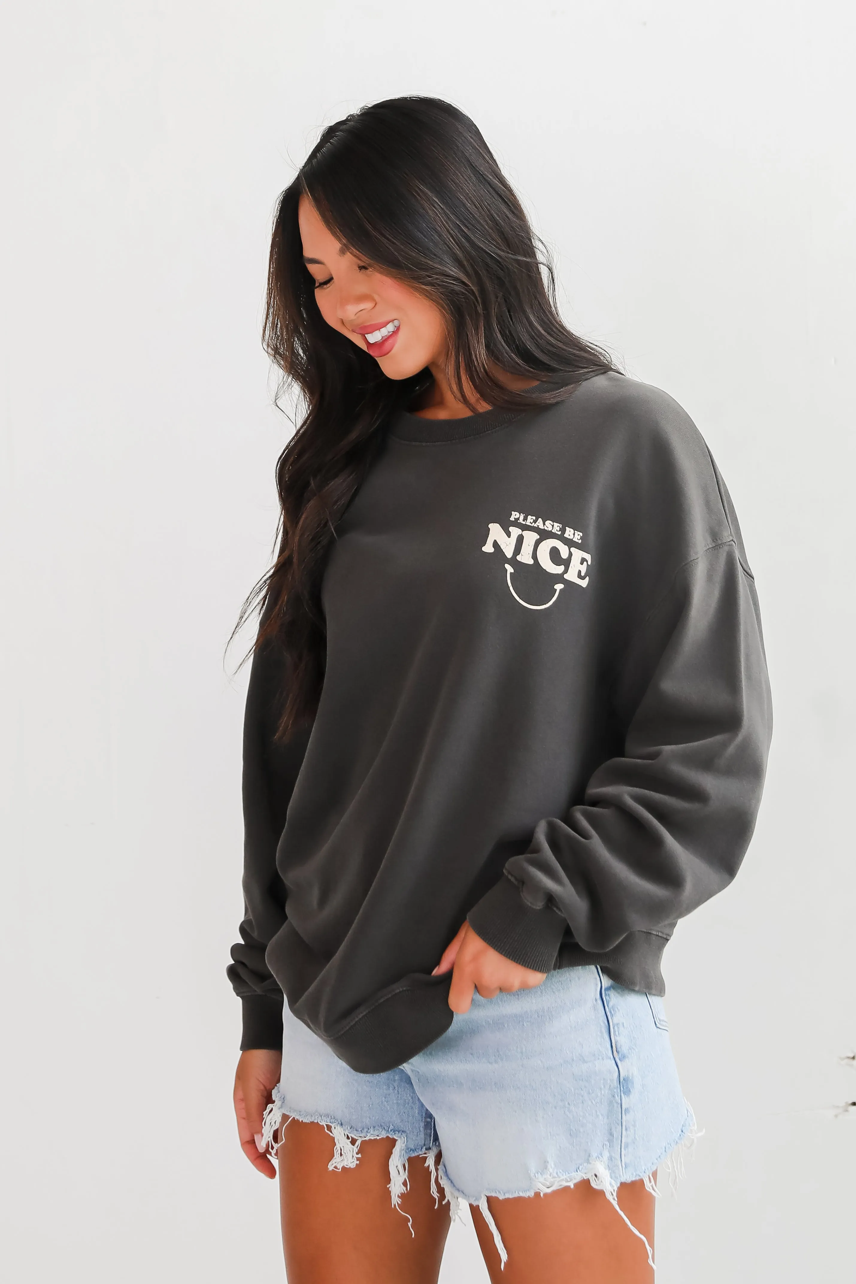 FINAL SALE - Please Be Nice Sweatshirt